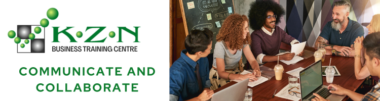 Communicate and Collaborate